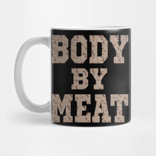 BODY BY MEAT CARNIVORE DIET FITNESS WORKOUT WEAR DESERT CAMO Mug